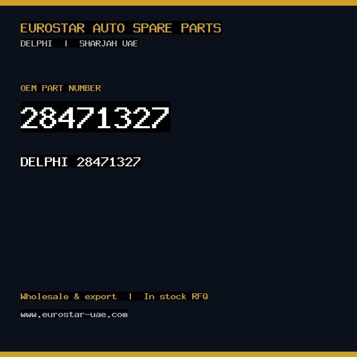 28471327 — DELPHI 28471327