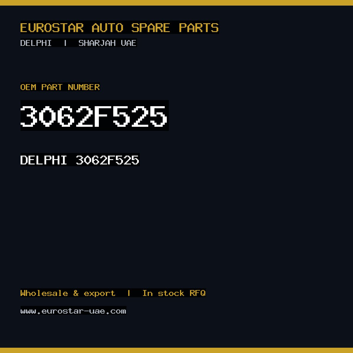 3062F525 — DELPHI 3062F525