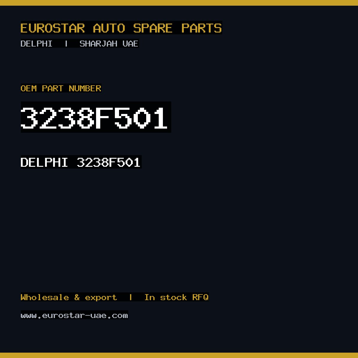 3238F501 — DELPHI 3238F501