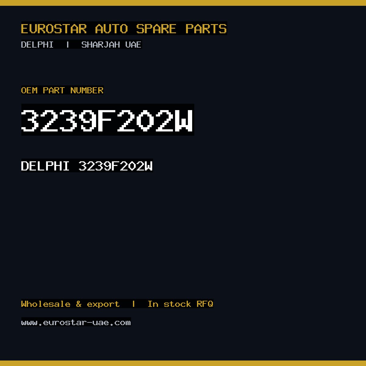 3239F202W — DELPHI 3239F202W