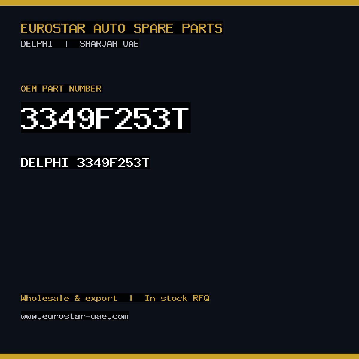 3349F253T — DELPHI 3349F253T