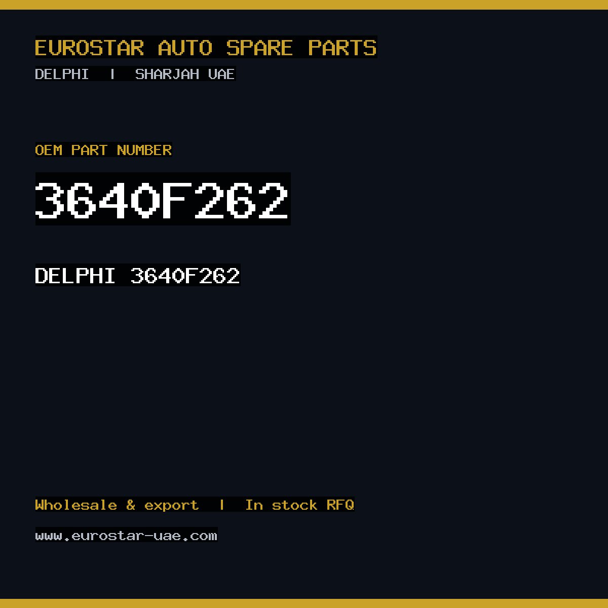 3640F262 — DELPHI 3640F262
