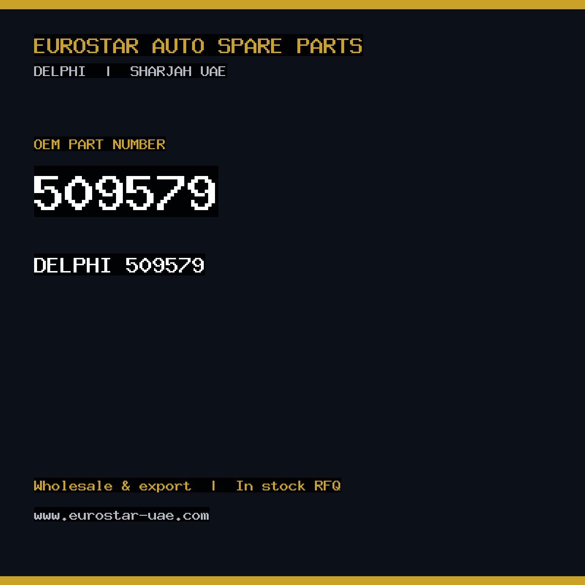509579 — DELPHI 509579