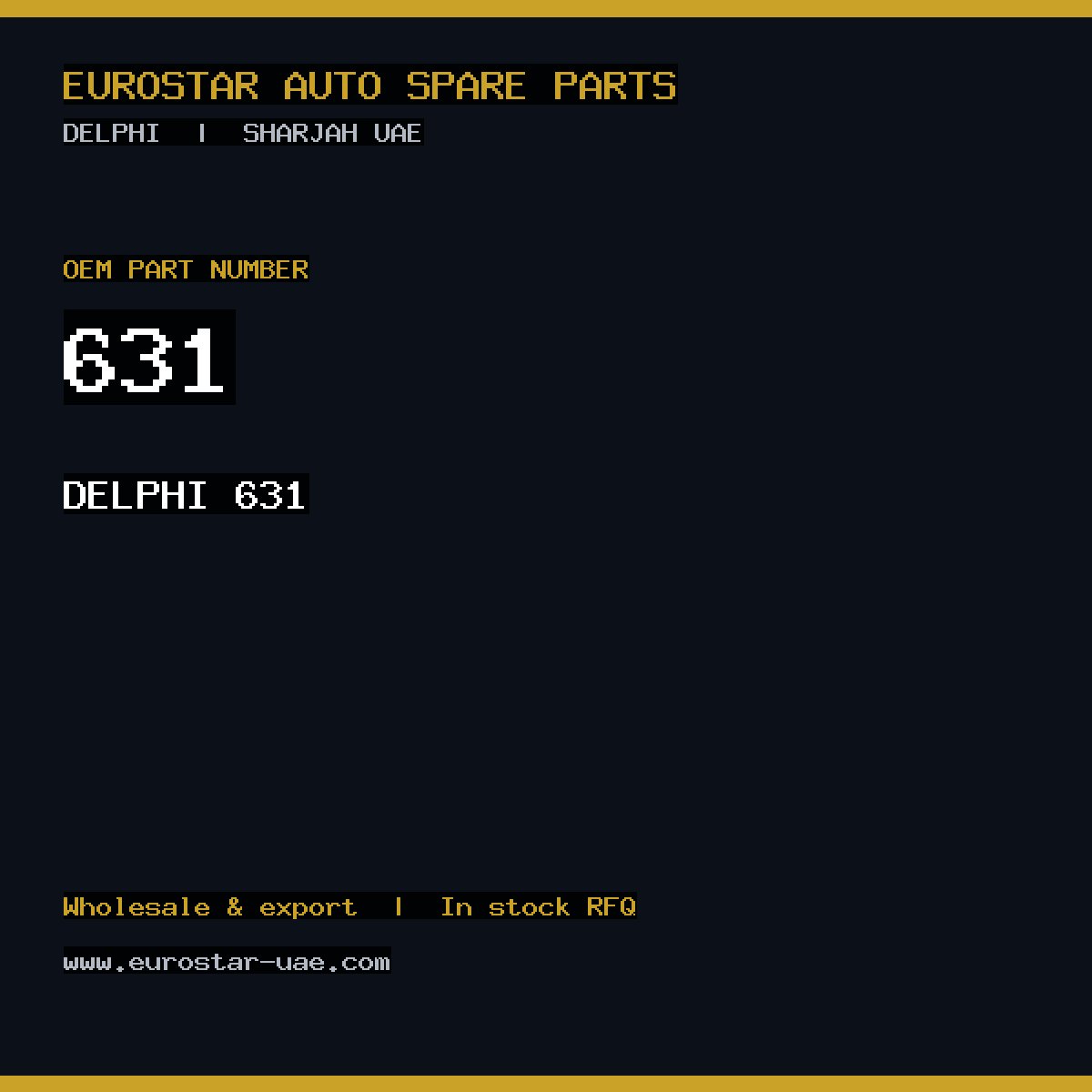 631 — DELPHI 631