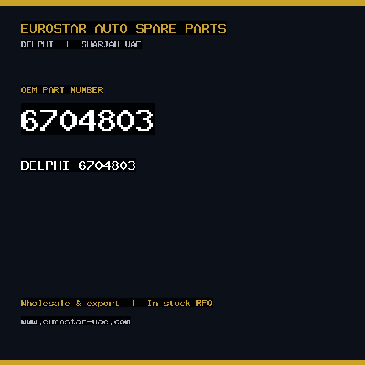 6704803 — DELPHI 6704803