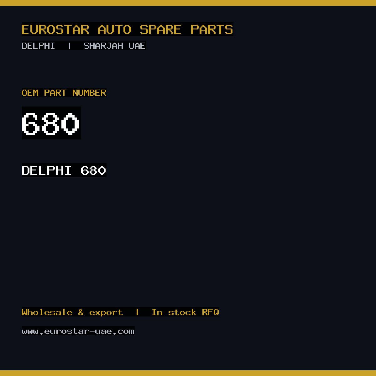 680 — DELPHI 680
