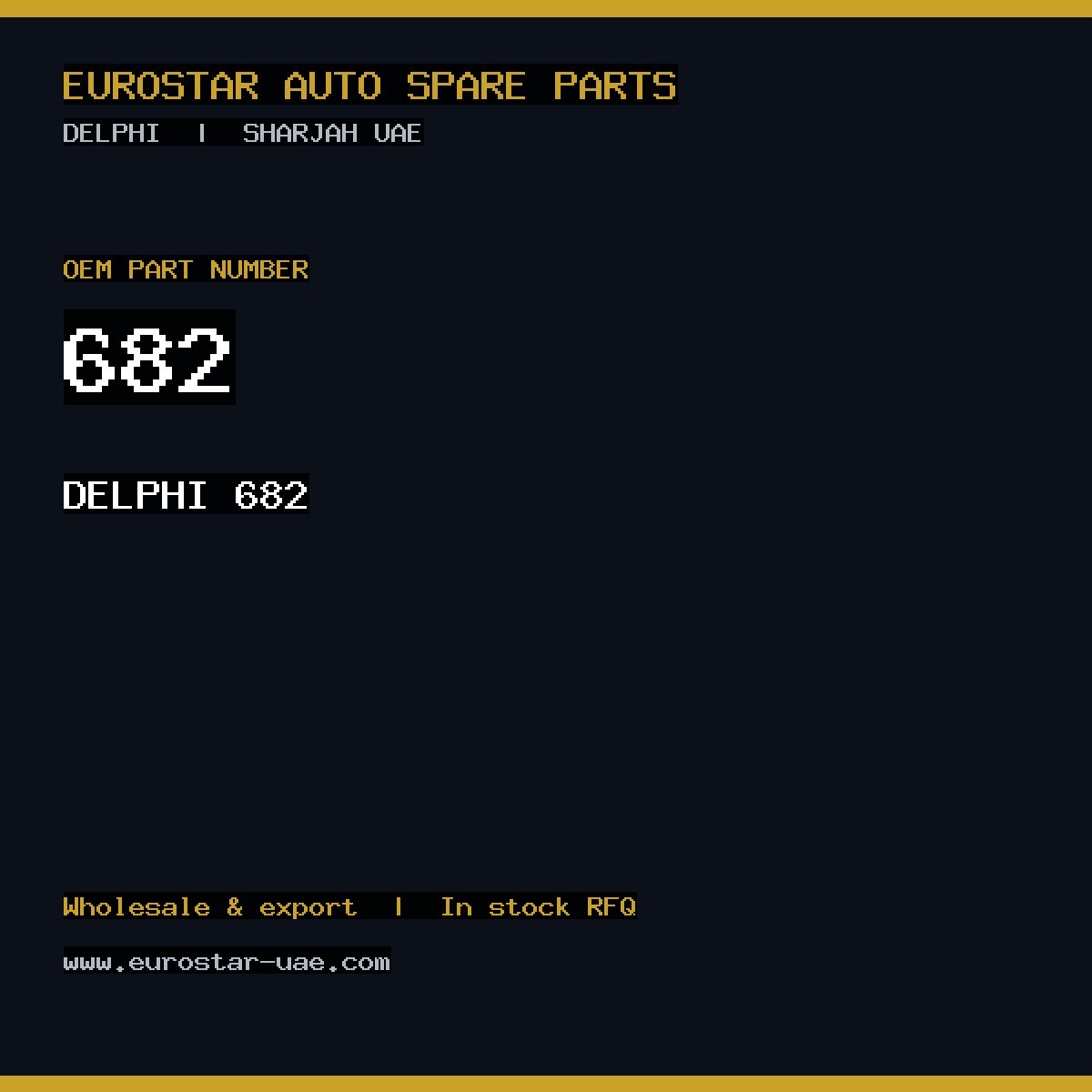 682 — DELPHI 682