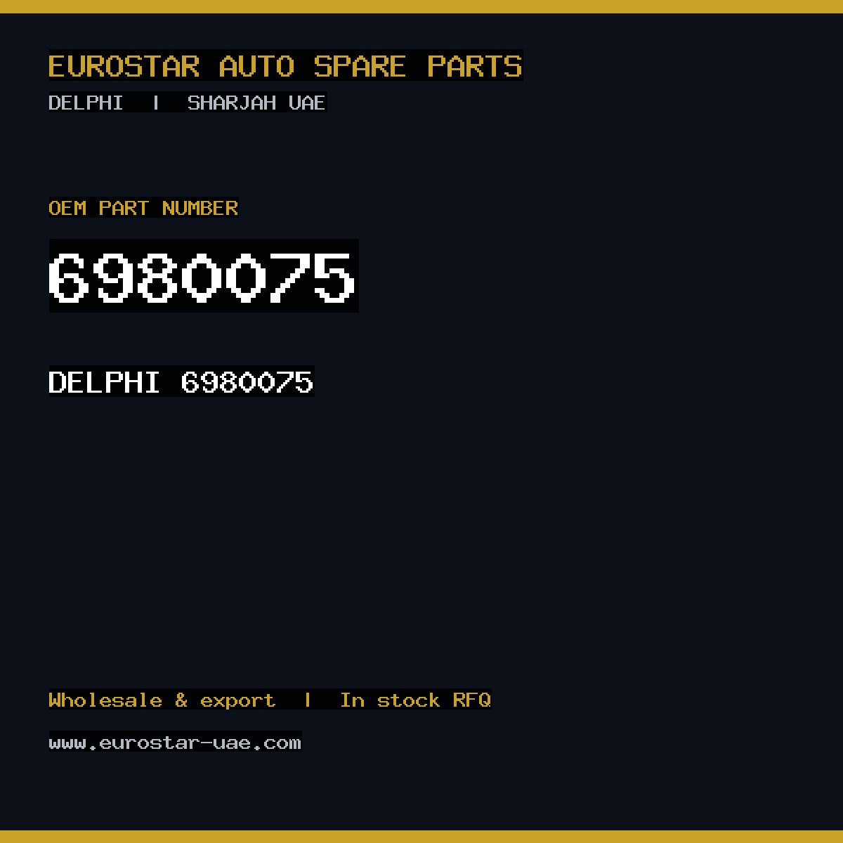 6980075 — DELPHI 6980075