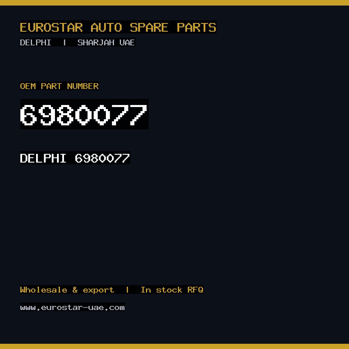 6980077 — DELPHI 6980077