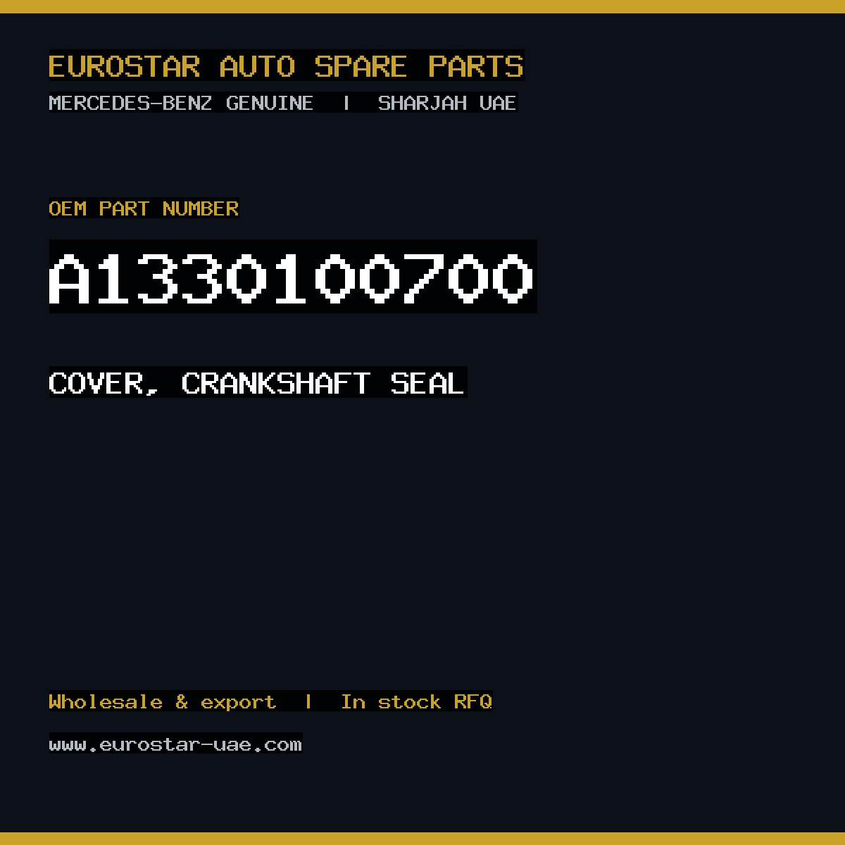 Mercedes-Benz Genuine COVER, CRANKSHAFT SEAL A1330100700
