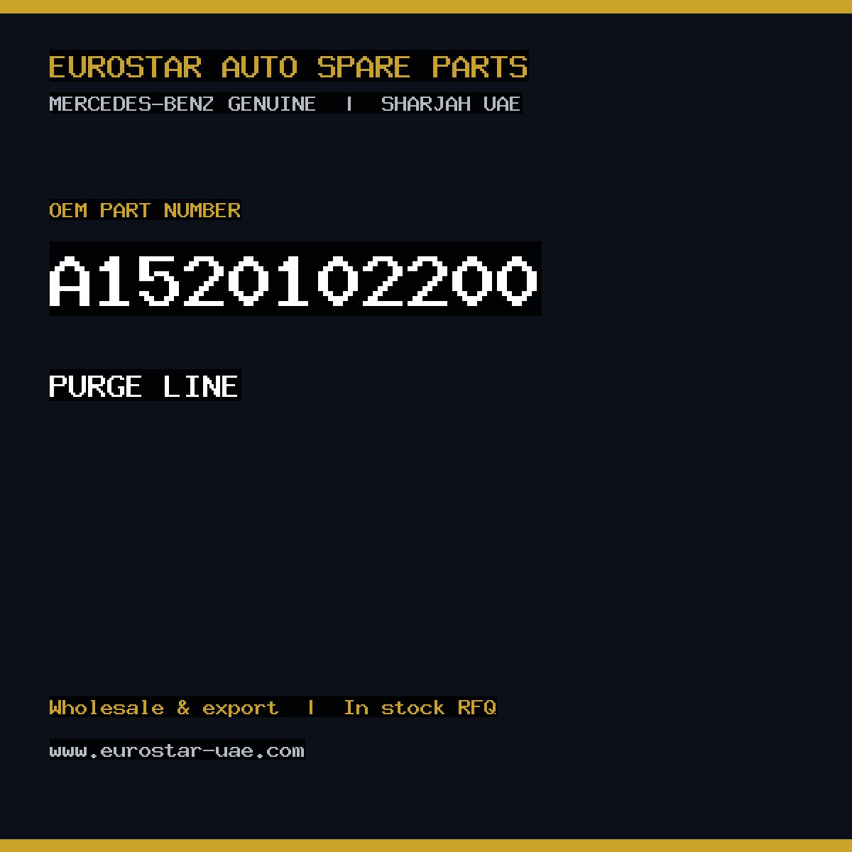 Mercedes-Benz Genuine PURGE LINE A1520102200