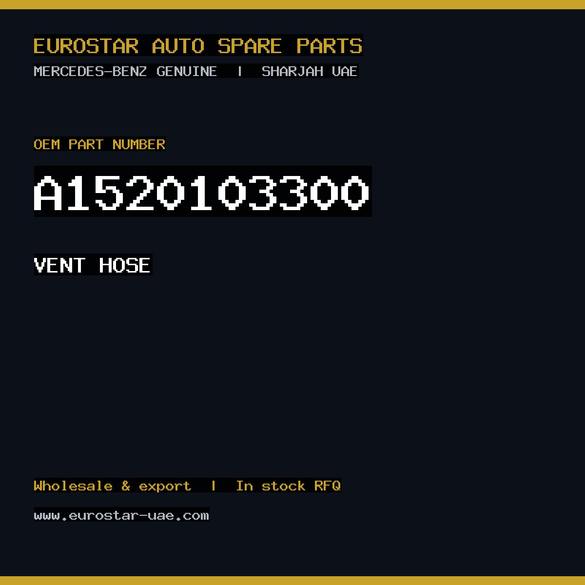 Mercedes-Benz Genuine VENT HOSE A1520103300