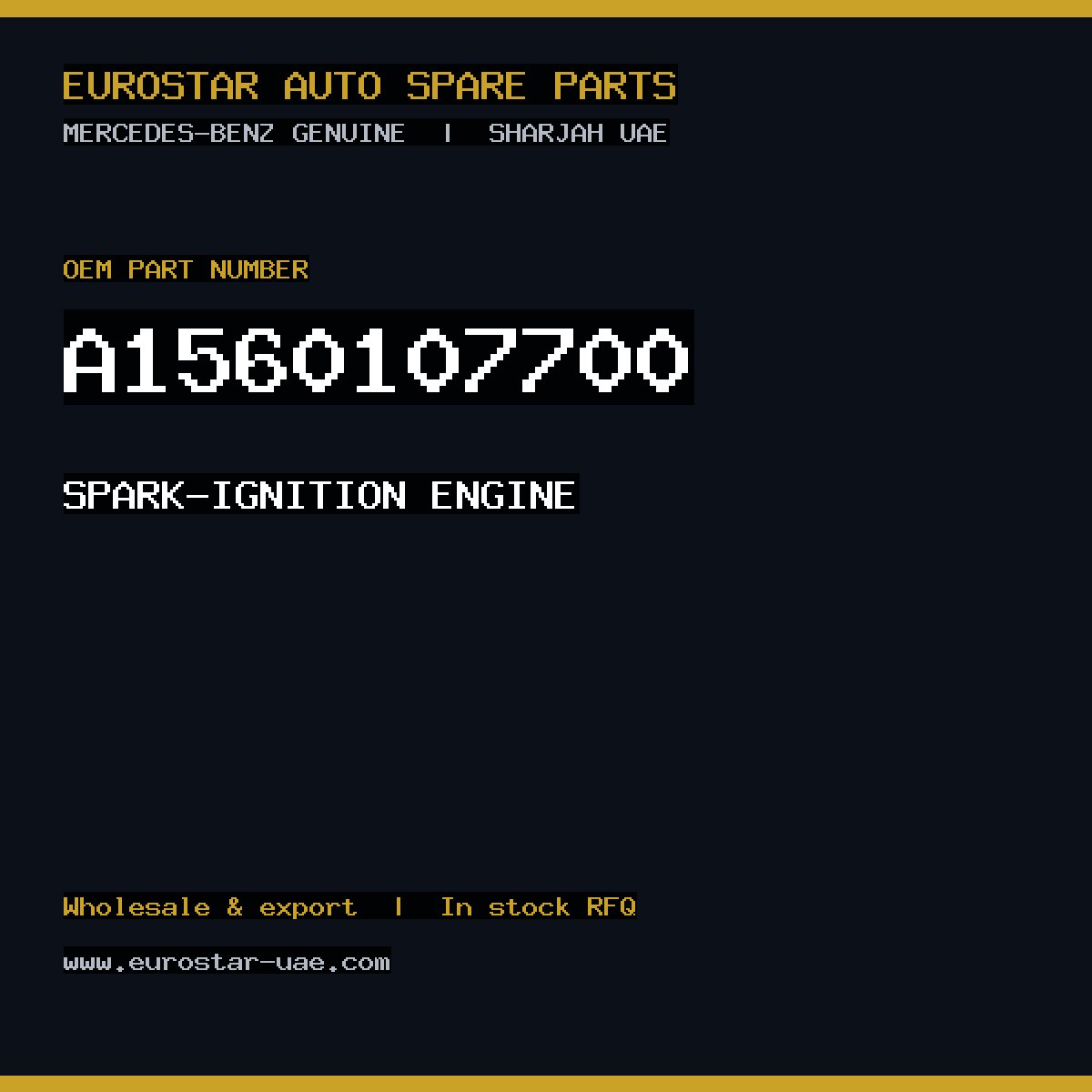 Mercedes-Benz Genuine SPARK-IGNITION ENGINE A1560107700