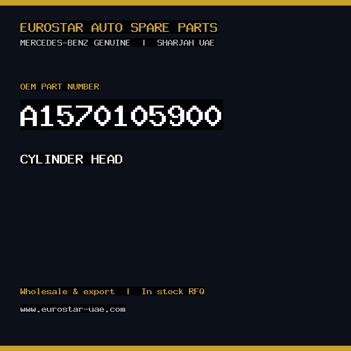 Mercedes-Benz Genuine CYLINDER HEAD A1570105900