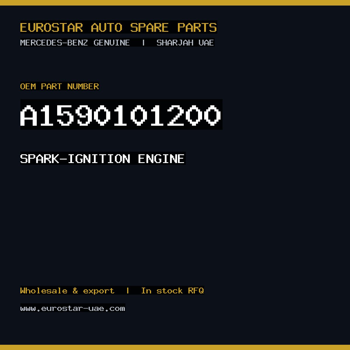 Mercedes-Benz Genuine SPARK-IGNITION ENGINE A1590101200