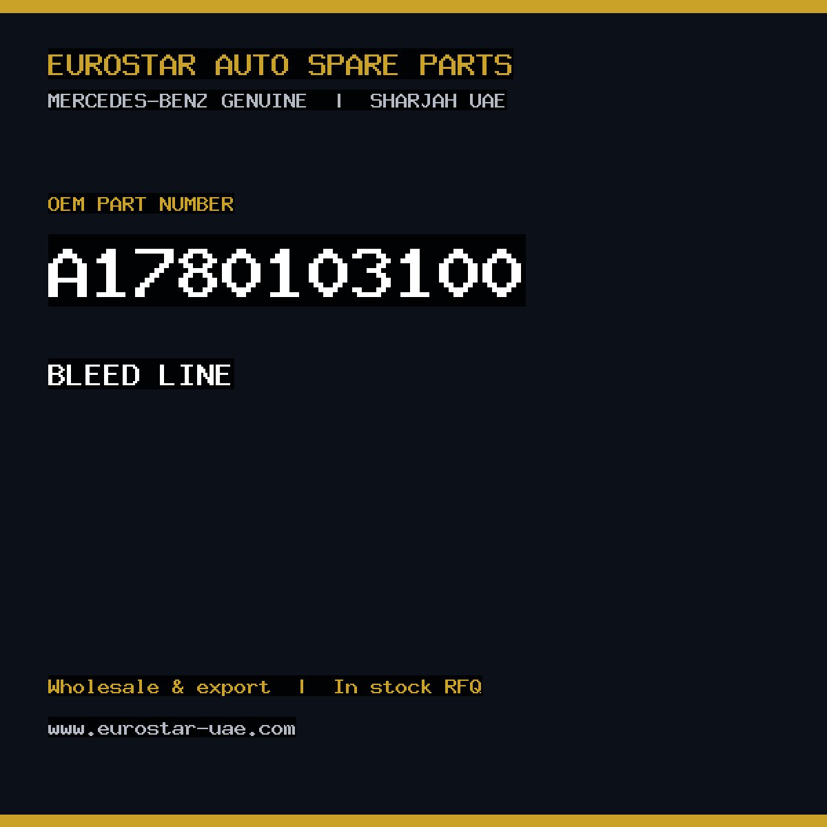 Mercedes-Benz Genuine BLEED LINE A1780103100