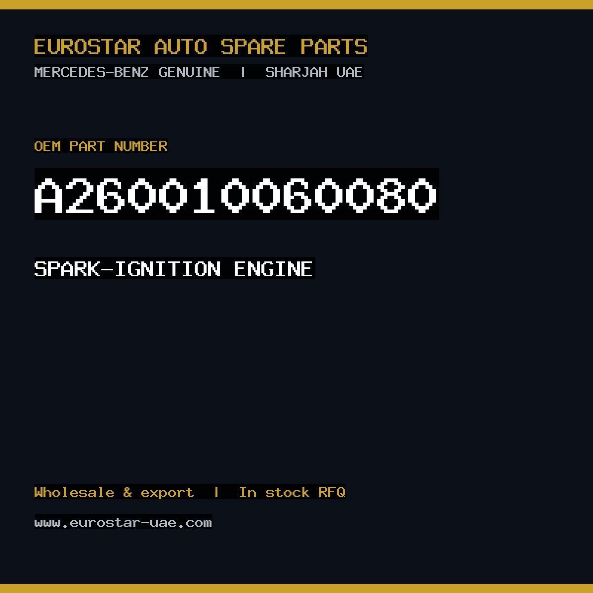 Mercedes-Benz Genuine SPARK-IGNITION ENGINE A260010060080