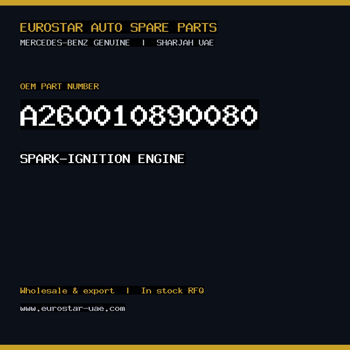 Mercedes-Benz Genuine SPARK-IGNITION ENGINE A260010890080