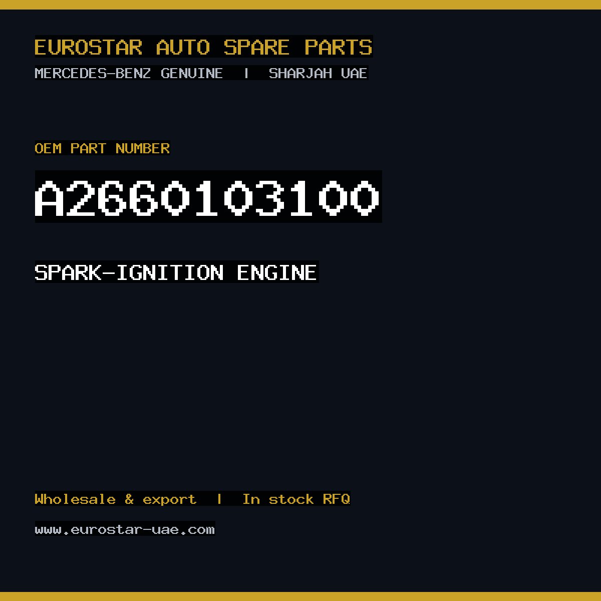 Mercedes-Benz Genuine SPARK-IGNITION ENGINE A2660103100