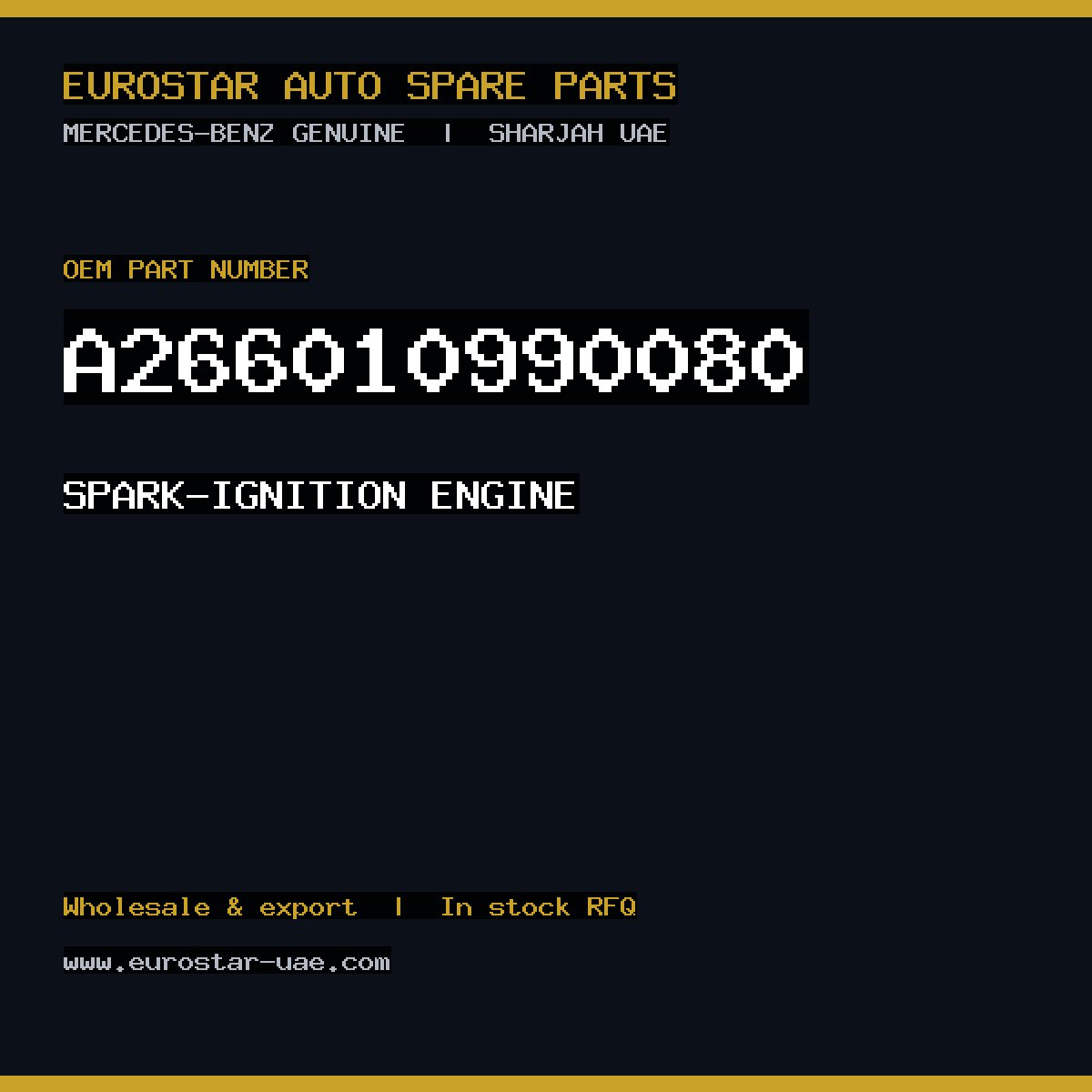 Mercedes-Benz Genuine SPARK-IGNITION ENGINE A266010990080