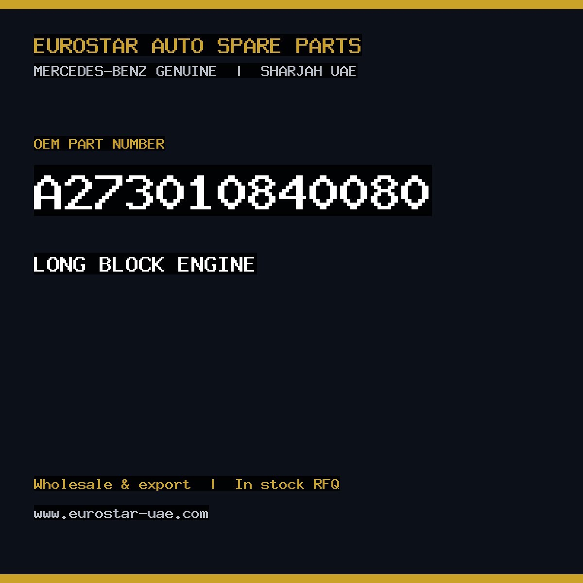 Mercedes-Benz Genuine LONG BLOCK ENGINE A273010840080