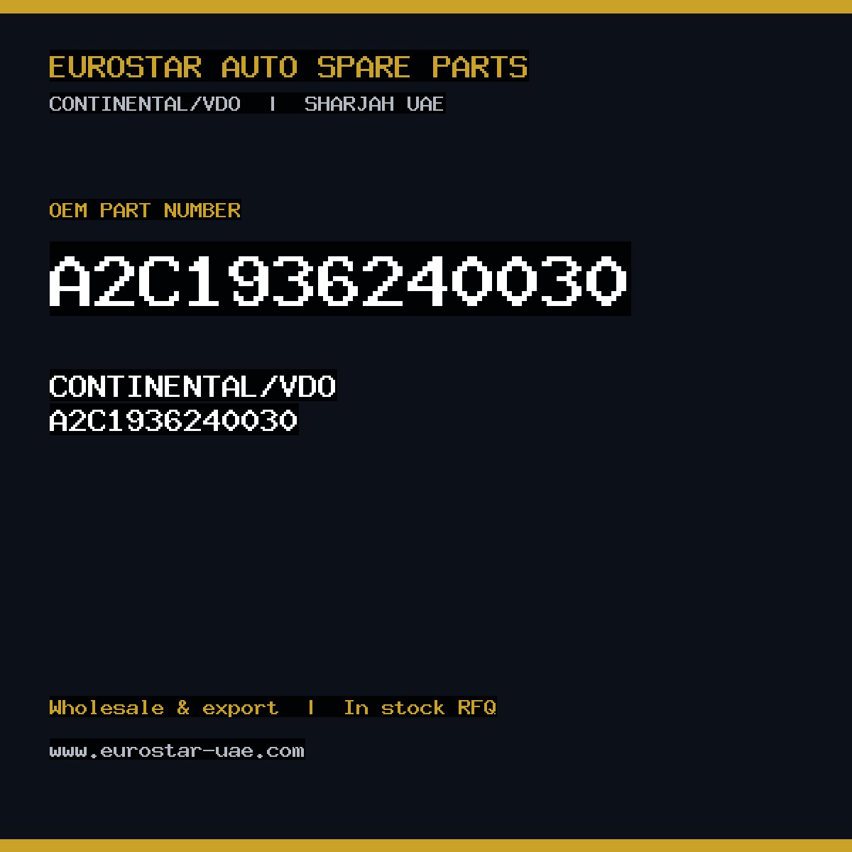 A2C1936240030 — CONTINENTAL/VDO A2C1936240030
