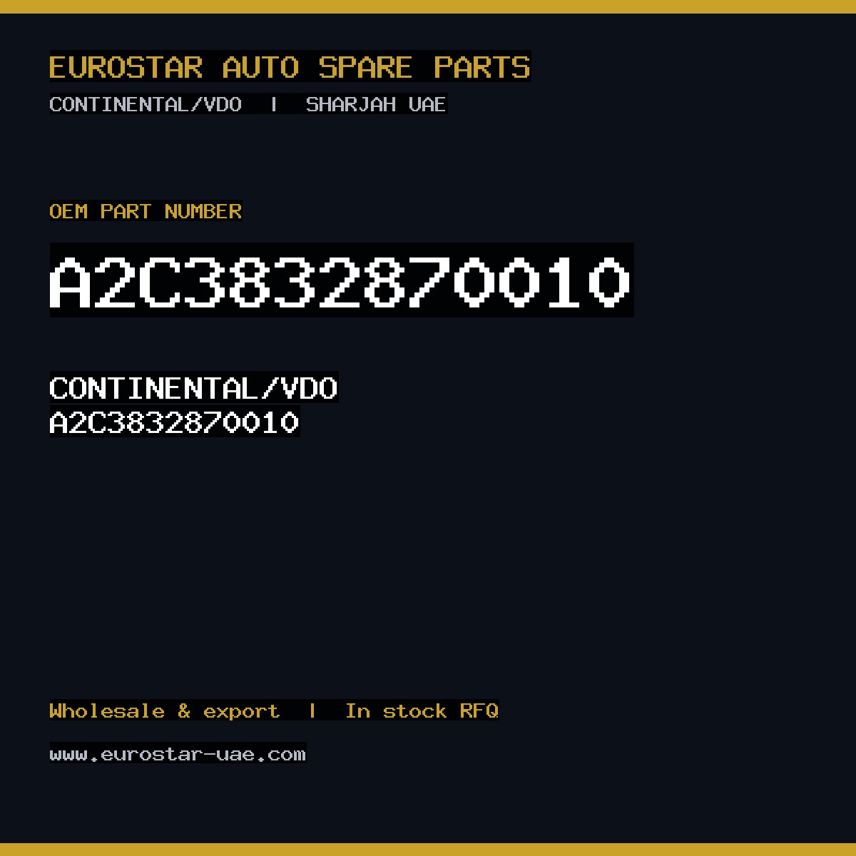 A2C3832870010 — CONTINENTAL/VDO A2C3832870010