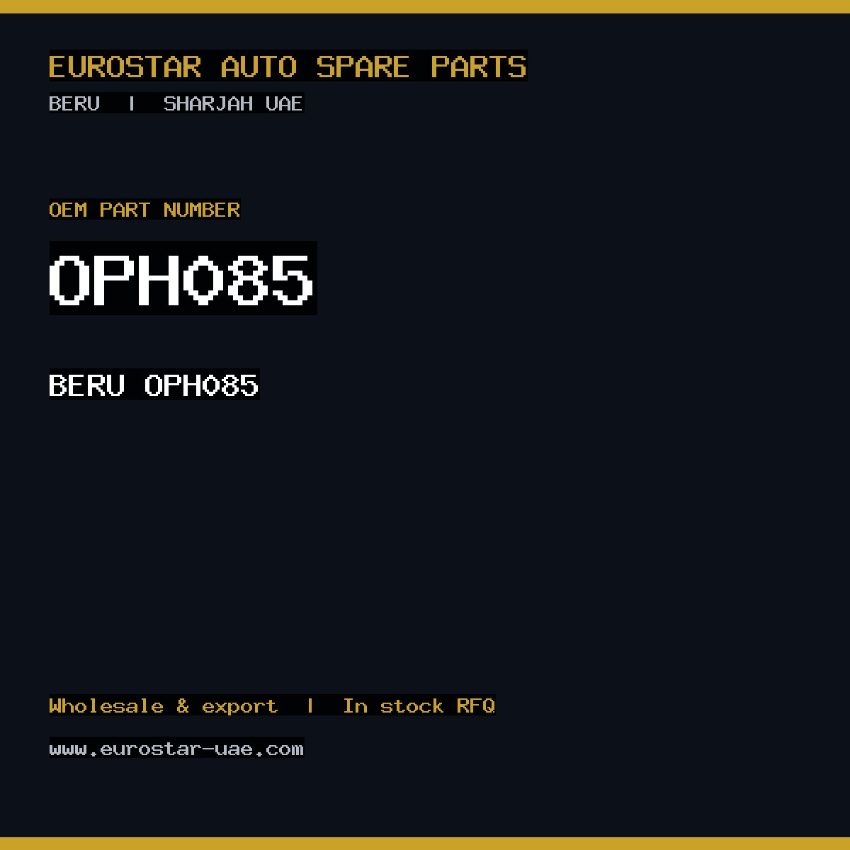 BERU OPH085
