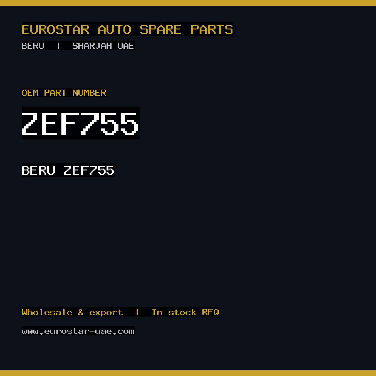 ZEF755 — BERU ZEF755