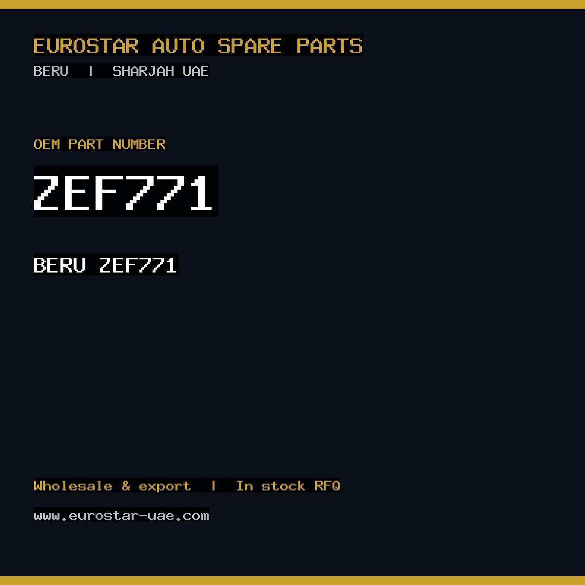 ZEF771 — BERU ZEF771